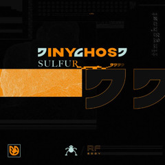 Tinyghost - Sulfur