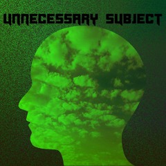 Unnecessary Subject mix # 2