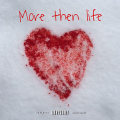 73 Tez - More then life