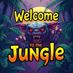 Welcome To The Jungle v1