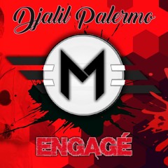 DJALIL PALERMO - ENGAGE - DJ MASS 2021