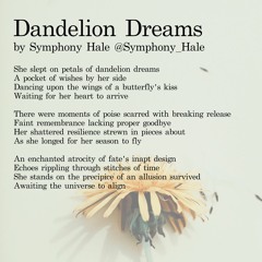 Dandelion Dreams : written by Symphony Hale : read by @megwaf