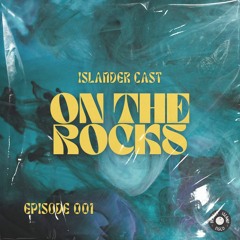 Islander Cast (#1) - On the Rocks