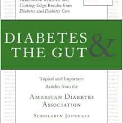 Read PDF 💝 Diabetes & the Gut: Topical and Important Articles from the American Diab