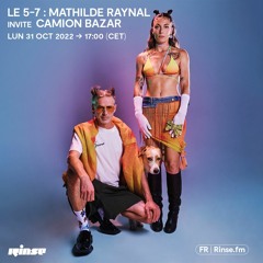 Le 5-7 : Mathilde Raynal invite Camion Bazar - 31 Octobre 2022