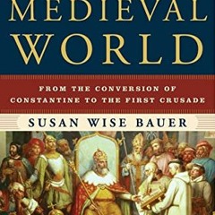 ❤️ Read The History of the Medieval World: From the Conversion of Constantine to the First Crusa