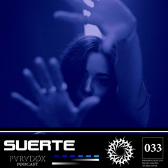 PARADØX PODCAST 033: SUERTE