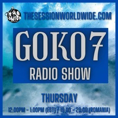 Goko7 Radio Show #74
