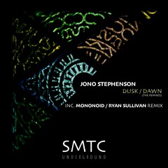 Jono Stephenson - Dusk (Ryan Sullivan Remix)