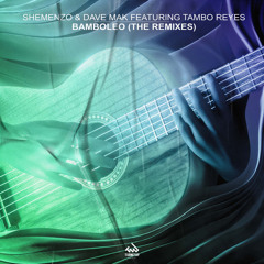 Bamboleo (Club Mix) [feat. Tambo Reyes]