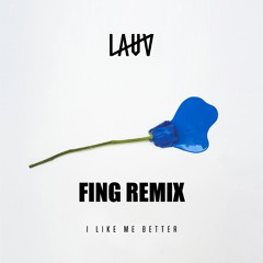 I Like Me Better - FING Remix