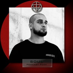 SOUL - PODCAST #044