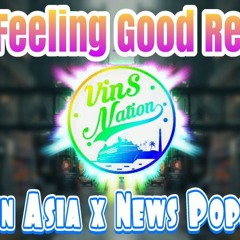 DJ Feeling Good Nofin Asia X News Populer Full Bass Terbaru 2020
