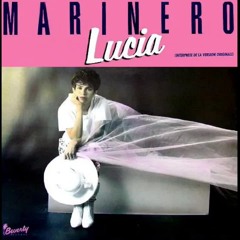 Lucia - Marinero (Swedish Re-Edit) [Promo]