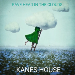 RAVE_HEAD_IN_THE_CLOUDS