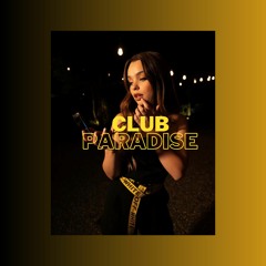 Club Paradise (Summer 21)