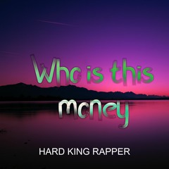 WHO IS THIS MONEY - Asli HARD KING l NEW RAP SONG 2021