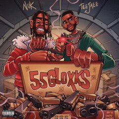 55 Gloxks - Nuk x Glockboyz Teejaee