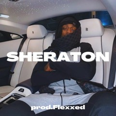 SHERATON(prod.@Flexxed)