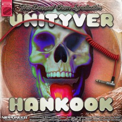 The Darrow Chem Syndicate - Unityver (Hankook Remix)