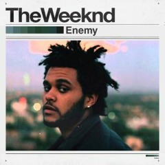 Enemy - The Weeknd (unreleased)