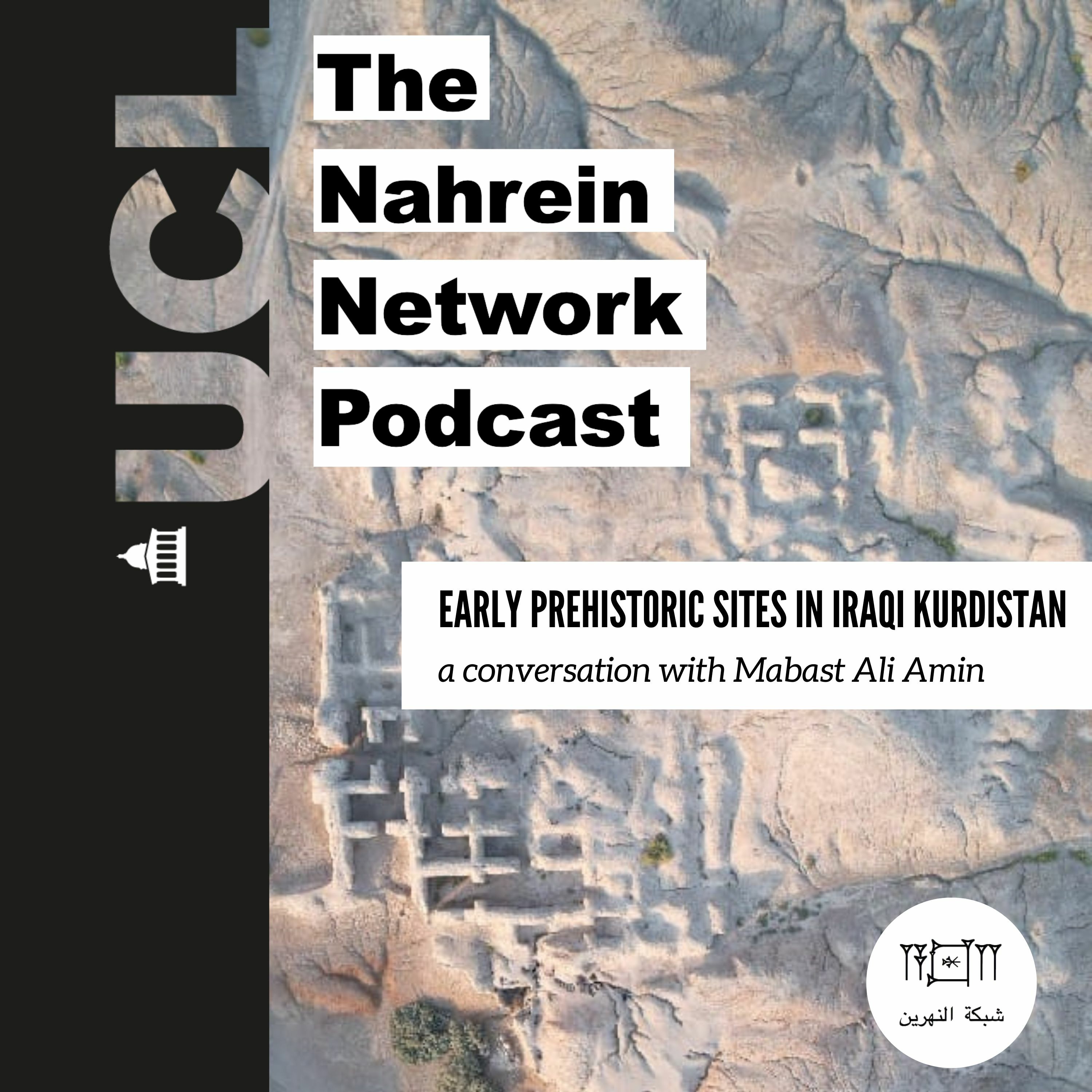 EARLY PREHISTORIC SITES IN IRAQI KURDISTAN - A conversation with Mabast Ali Amin episode artwork