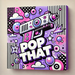 LYCHEE X DRK - POP THAT(FREE DL)