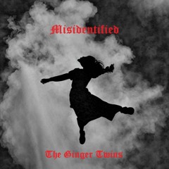 Misidentified