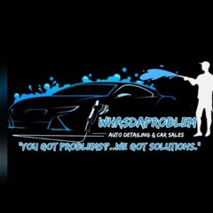 WHASDAPROBLEM AUTO PROMO