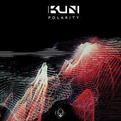 KUNI - Polarity - Preview (Out now)