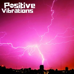 POSITIVE VIBRATIONS "Electric selection" (#302)