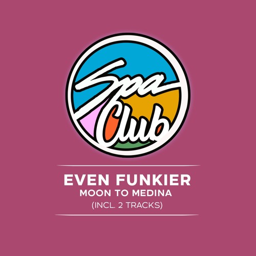 [SPC011] EVEN FUNKIER - You Know This Rhythm