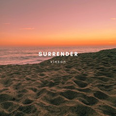 surrender. (melodic feels mix)