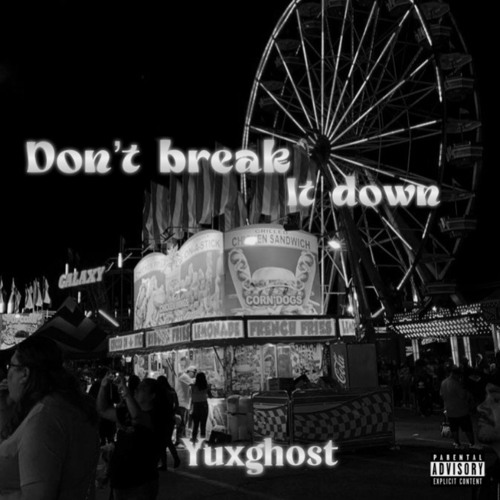 Stream Don’t break it down by yuxghost | Listen online for free on ...