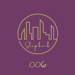 Stepback's Sesh - 006