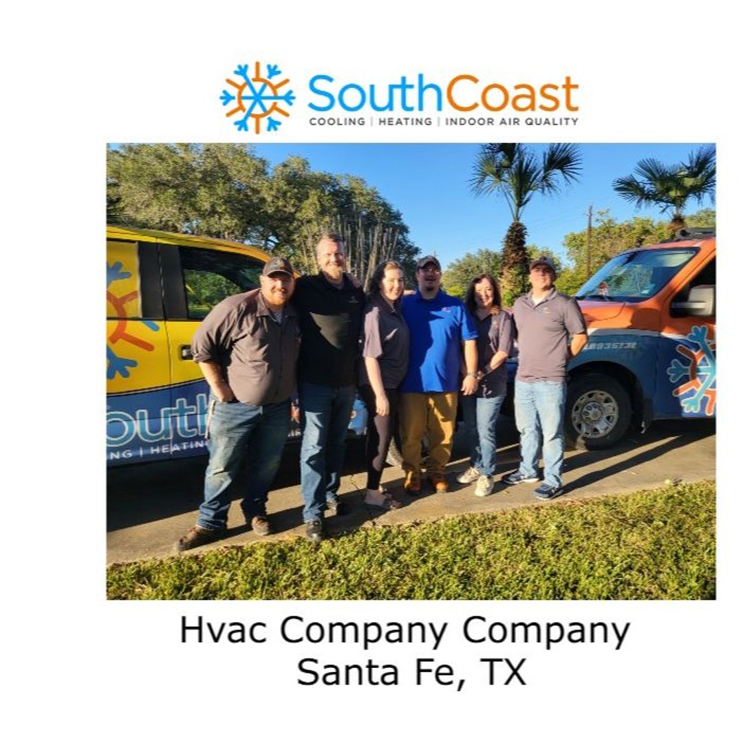 Hvac Company Company Santa Fe, TX