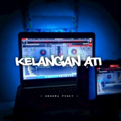 DJ KELANGAN ATI