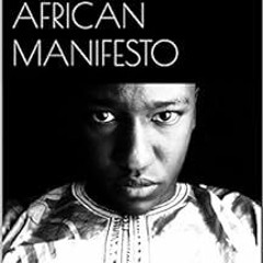 DOWNLOAD EPUB 📚 TOWN CRIER: THE AFRICAN MANIFESTO: The African Manifesto by Ibrahim