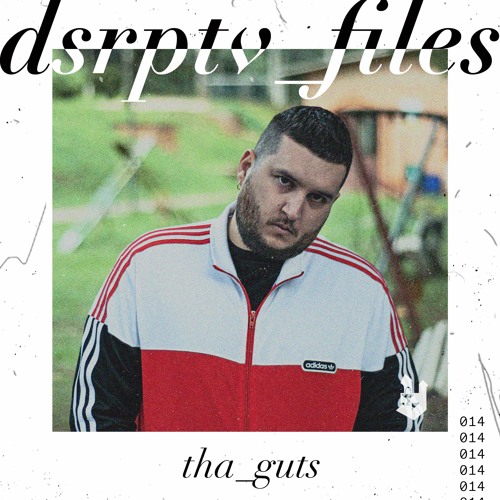 dsrptv_files_014 - Tha_Guts on Veneno
