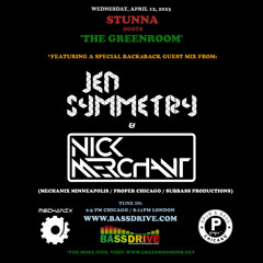 STUNNA Hosts THE GREENROOM with JEN SYMMETRY + NICK MERCHANT Guest Mix April 12 2023