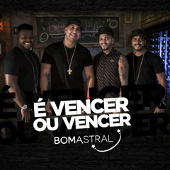 É Vencer ou Vencer