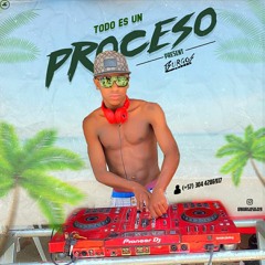 TODO ES UN PROCESO/BURGOS DJ