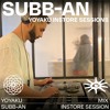 Yoyaku Mix: Instore session w/ Subb-an DJ mix artwork - Electronic music tracklist cover image