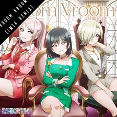 Vroom Vroom(IM14 Remix)