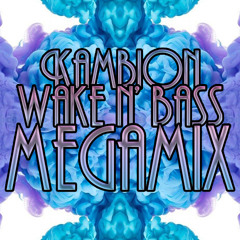 Wake N' Bass Megamix