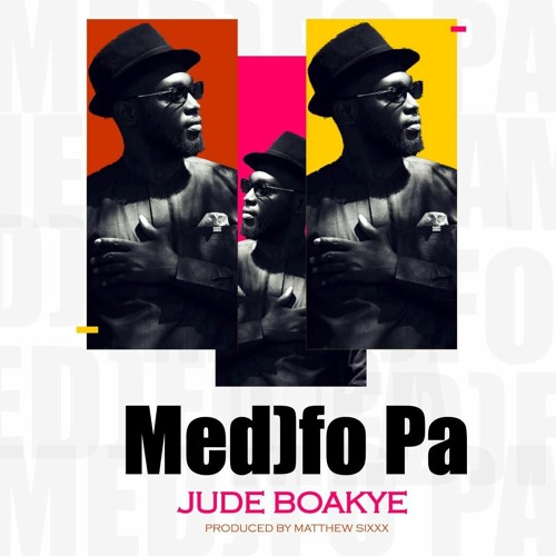 Jude Boakye - Medofo Pa