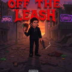 OFF THE LEASH