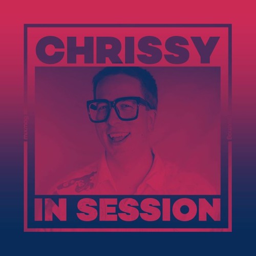 In Session: Chrissy