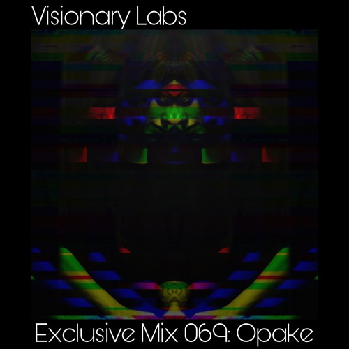Exclusive Mix 069: Opake