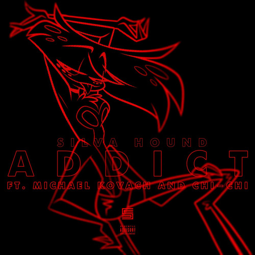 Addict by Silva Hound